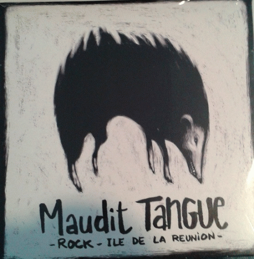Compilations : Maudit Tangue - Rock - Ile de la Reunion